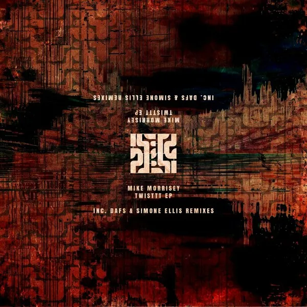Mike Morrisey – Twisttt EP