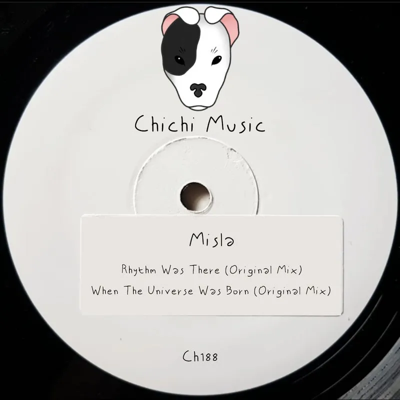 Misla - Rhythm Was There [Chichi Music]