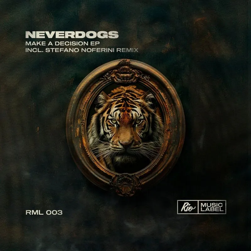 Neverdogs - Make A Decision [Rio Music Label]