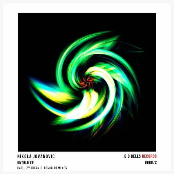 Nikola Jovanovic - Untold [Big Bells Records]