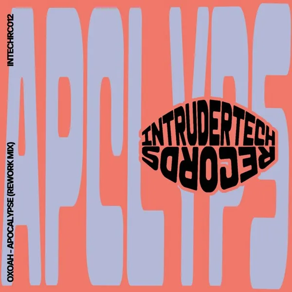 Oxoah – Apocalypse (Rework Mix)