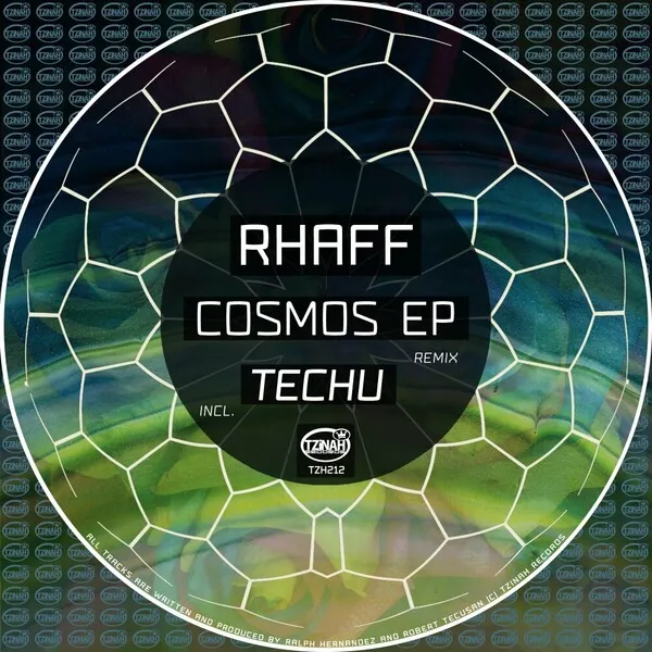 Rhaff - Cosmos EP [Tzinah Records]