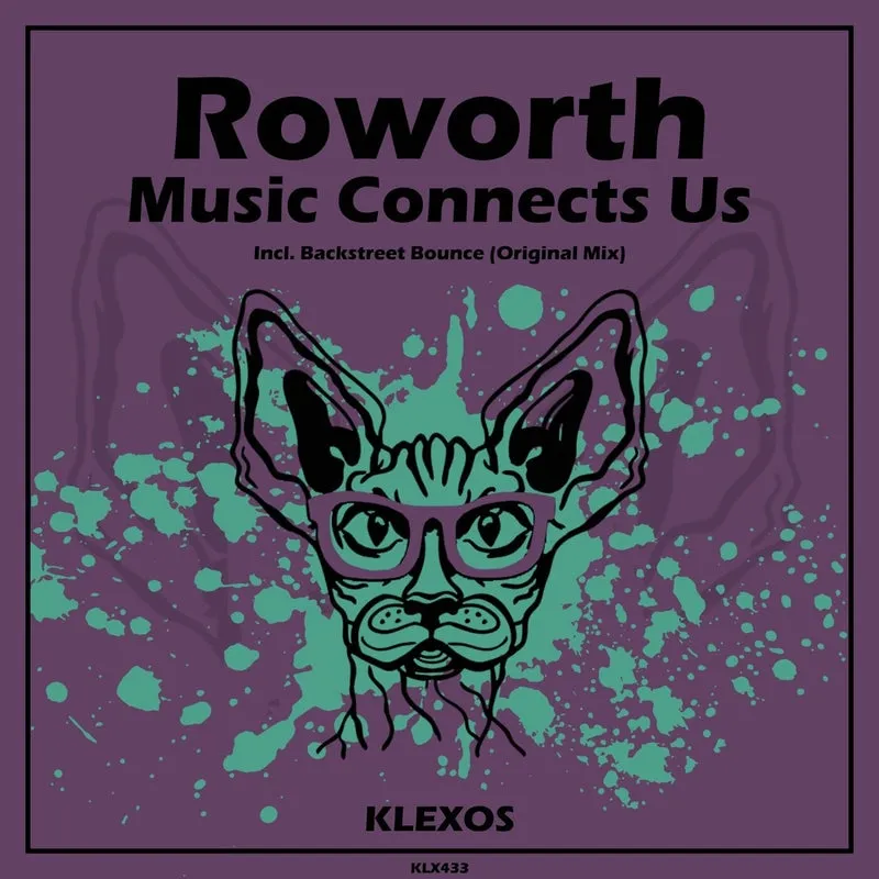 Roworth - Music Connects Us [Klexos Records]