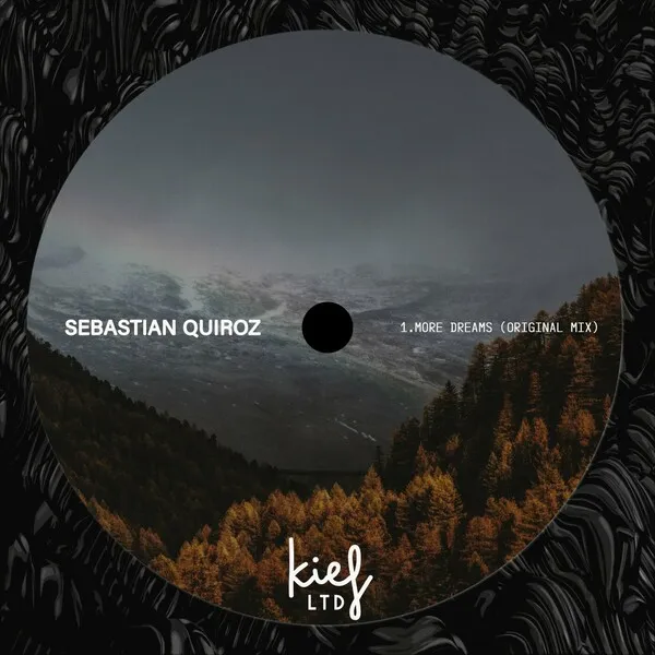 Sebastian Quiroz – More Dreams (Original Mix)
