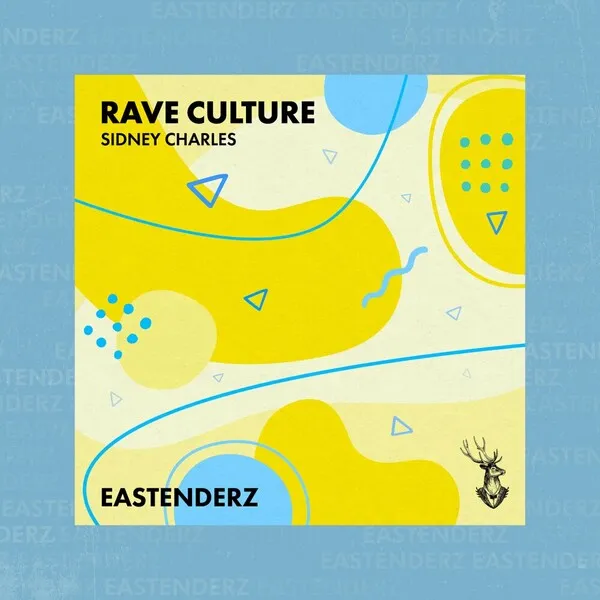 Sidney Charles - Rave Culture [Eastenderz]