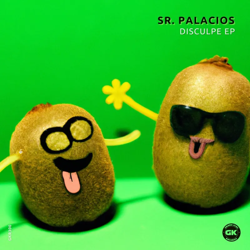 Sr. Palacios - Disculpe EP [Green Kiwi Records]