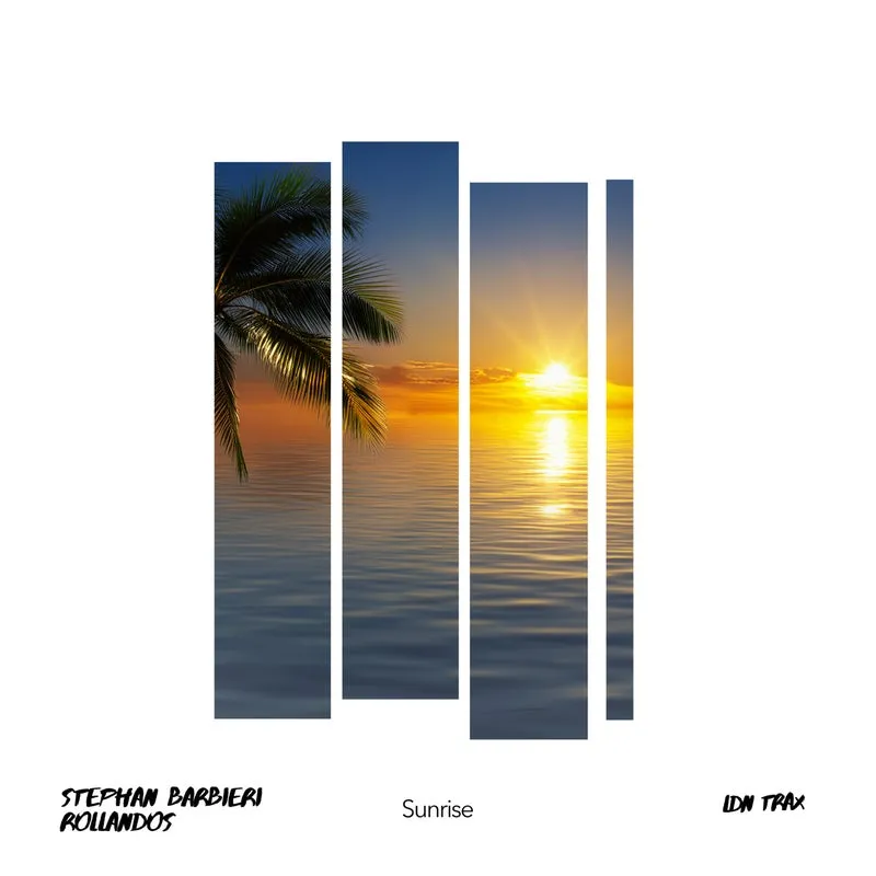 Stephan Barbieri, Rollandos – Sunrise