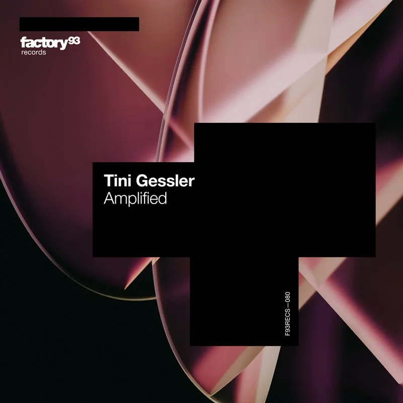 Tini Gessler - Amplified [Factory 93 Records]