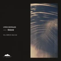 Uros Bosnjak – Sideral