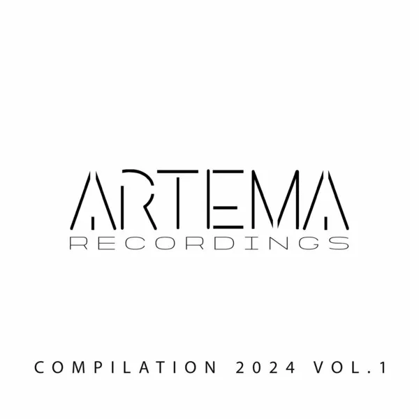 Various Artists - Artema Compilation 2024, Vol. 1 [Artema Recordings]