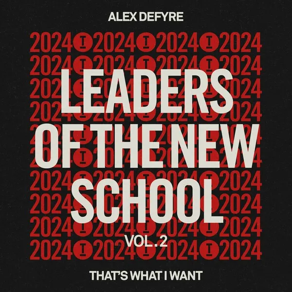 Various Artists - Leaders Of The New School 2024, Vol. 2 [Toolroom Trax]