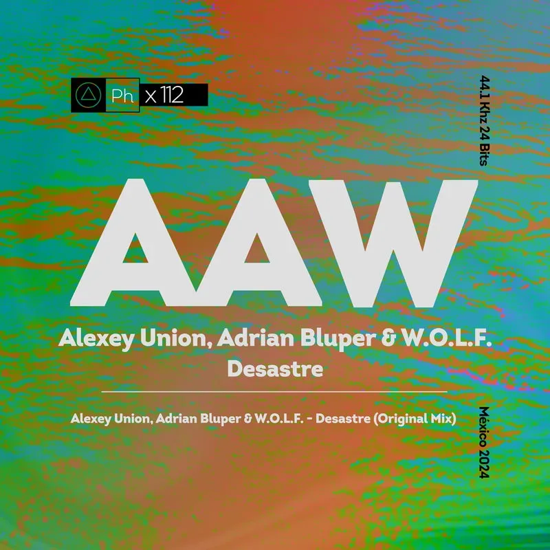 W.O.L.F., Alexey Union, ADRIAN BLUPER - Desastre [Phisica]