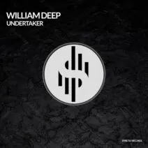 William Deep - Undertaker [Strictly Records]