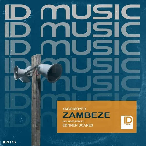 Yago Moyer - Zambeze [ID Music]