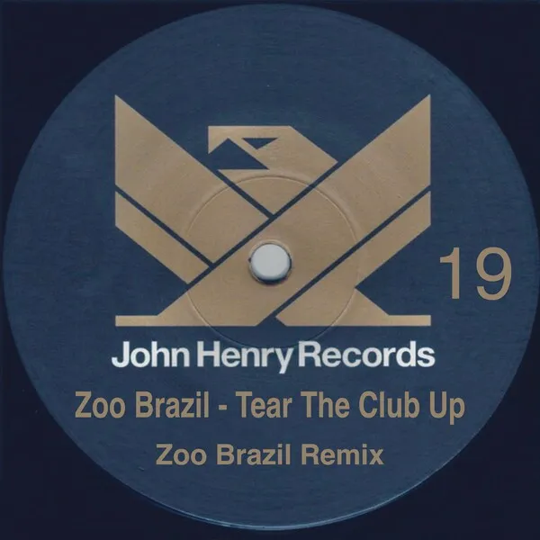Zoo Brazil - Tear The Club Up (Zoo Brazil Remix) [John Henry Records]