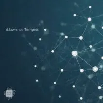 d.lawrence - Tempest [MixCult Digital]