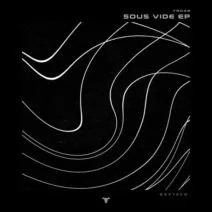 gsxtavo. - Sous Vide EP [TORO REC]