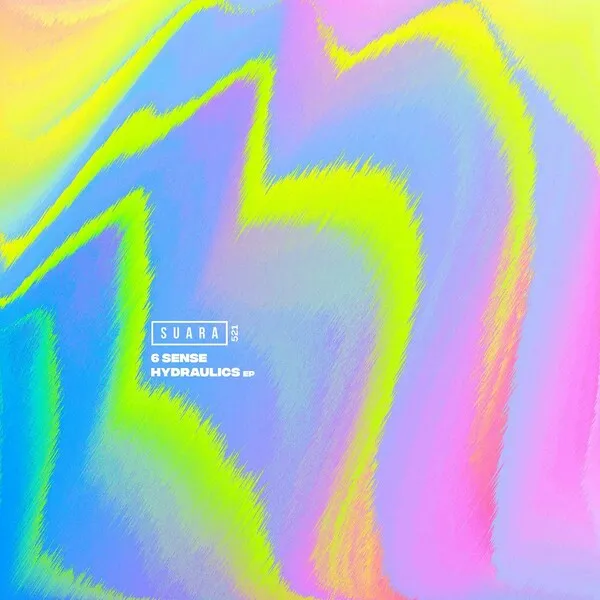 6 SENSE - Hydraulics EP [Suara]