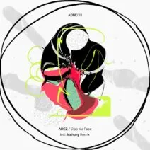 ADEZ (NL) – Clap Ma Face EP