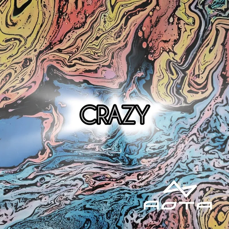 AOTA – Crazy