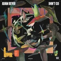 Adam Beyer - Don't Go [Drumcode]