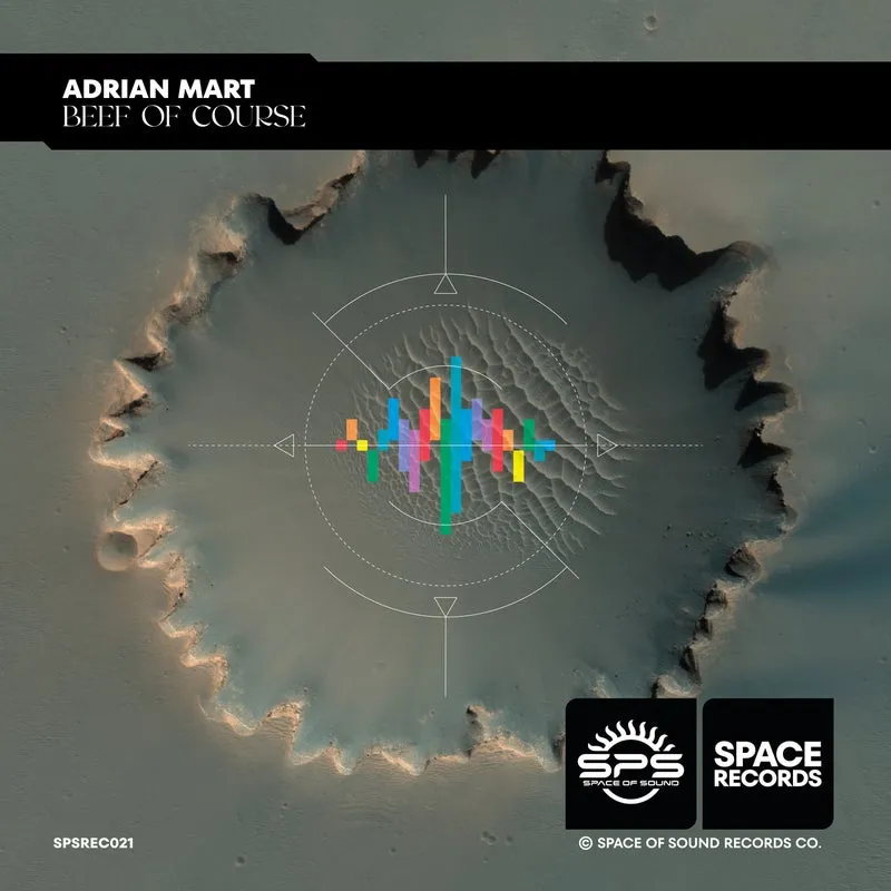 Adrian Mart - Beef of Course [Space Of Sound Records]