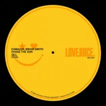 Brian Smith, CAMALUK - Chase The Sun (Extended Mix) [Lovejuice Records]