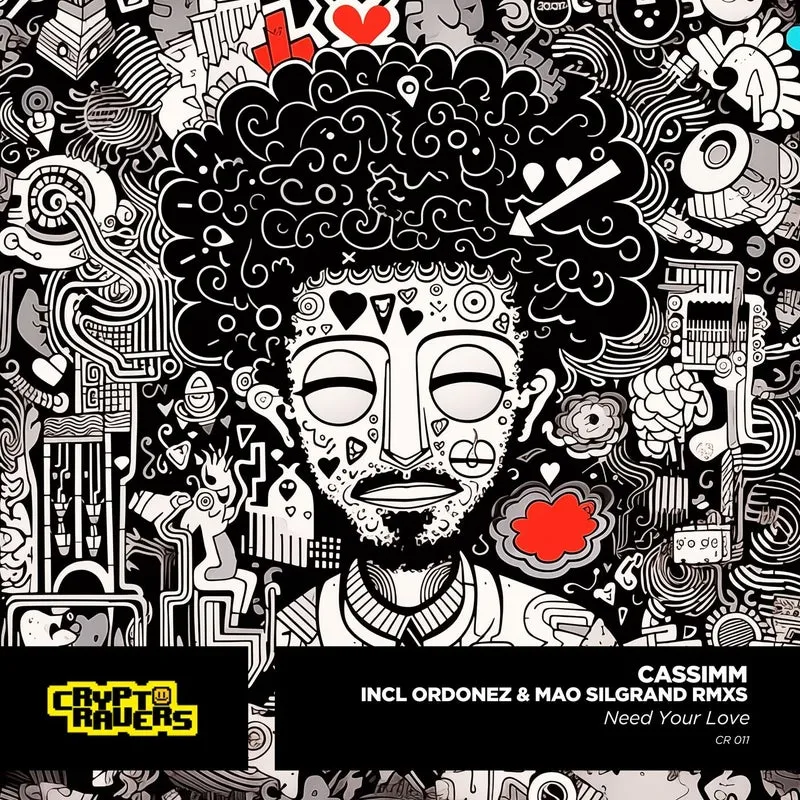 CASSIMM - Need Your Love [Crypto Ravers]