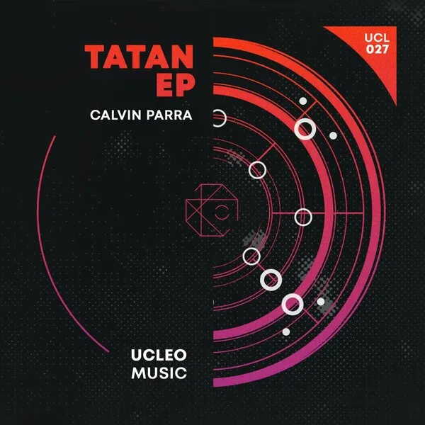 Calvin Parra – Tatan EP