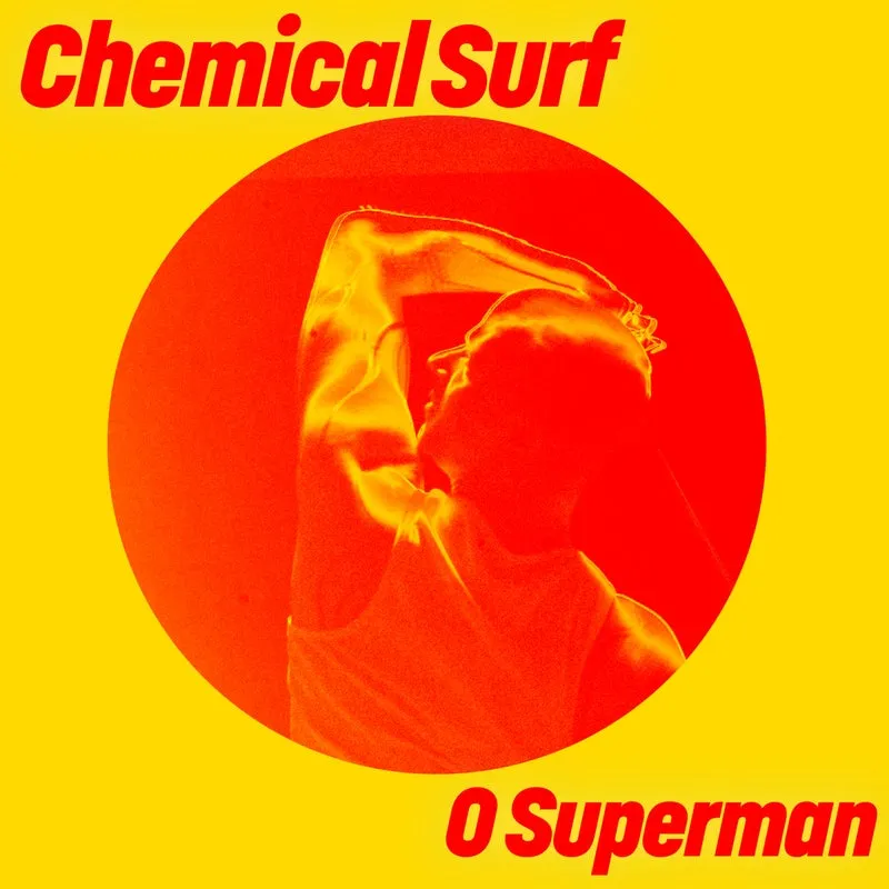 Chemical Surf - O Superman [Get Physical Music]