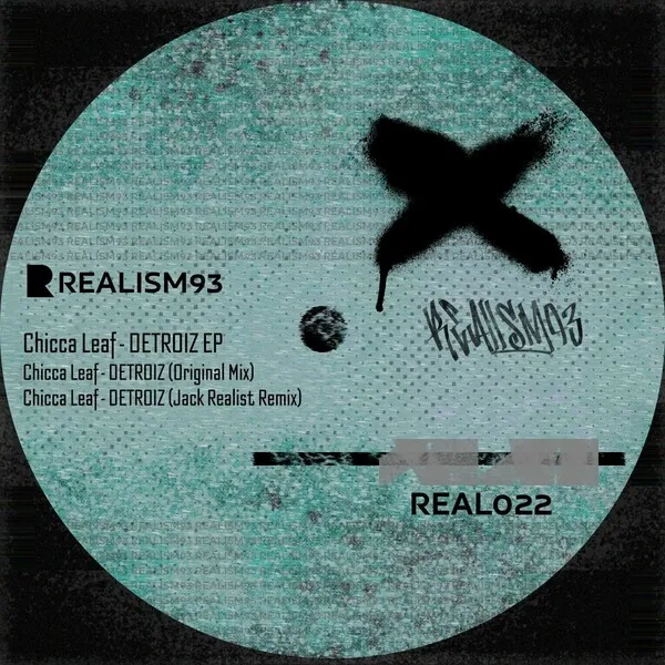 Chicca Leaf - DETROIZ EP [Realism93]