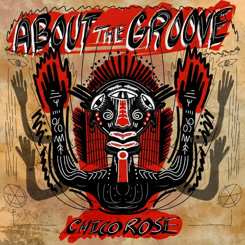 Chico Rose - About The Groove [Drop Low Records]