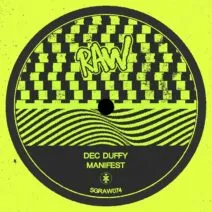 Dec Duffy - Manifest [Solid Grooves Raw]