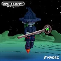 Dove & Serpent - Walking Away [NVDRZ]