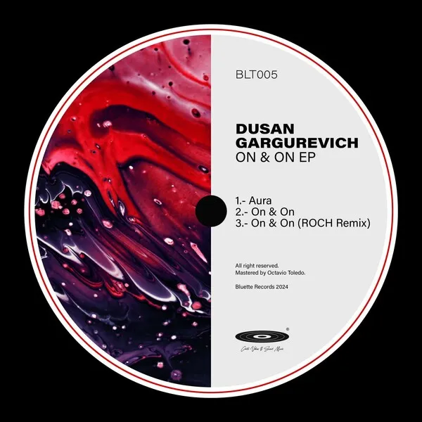 Dusan Gargurevich – On & On EP