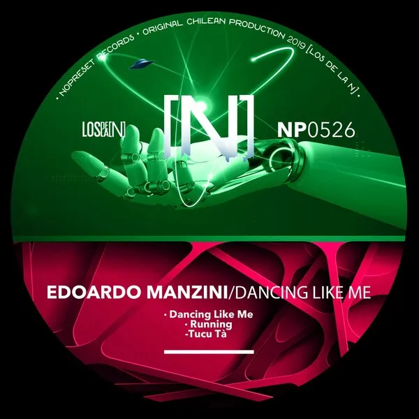Edoardo Manzini - Dancing Like Me [NOPRESET Records]