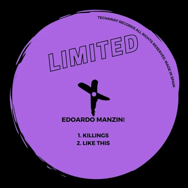 Edoardo Manzini - Killings EP [Techaway Limited]
