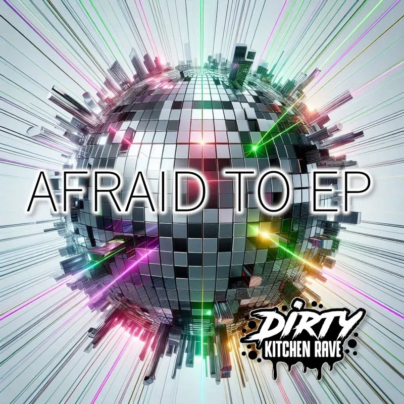 Fiasco & Nicely - Afraid To [DIRTY KITCHEN RAVE]