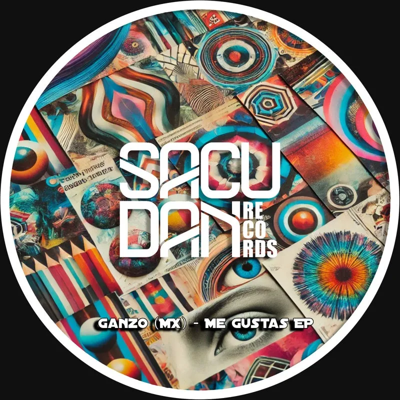 Ganzo (MX) - Me Gustas EP [Sacudan Records]