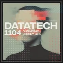 Gus Monic - Jersey Girl [DataTech]