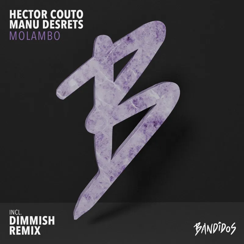 Hector Couto, Manu Desrets - Molambo [BANDIDOS]