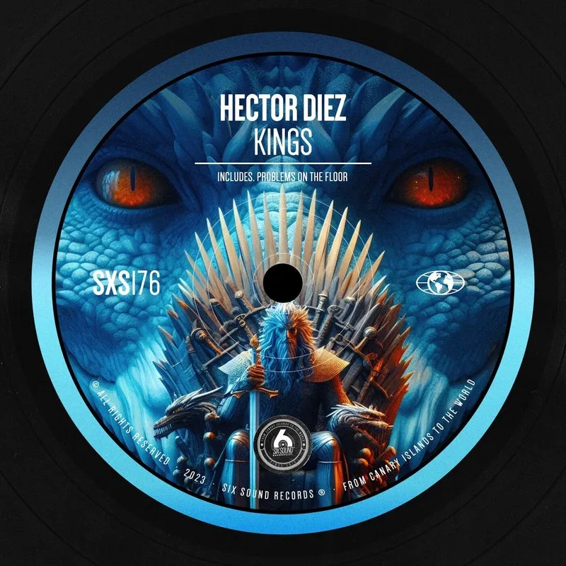 Hector Diez - Kings [Six Sound Records]