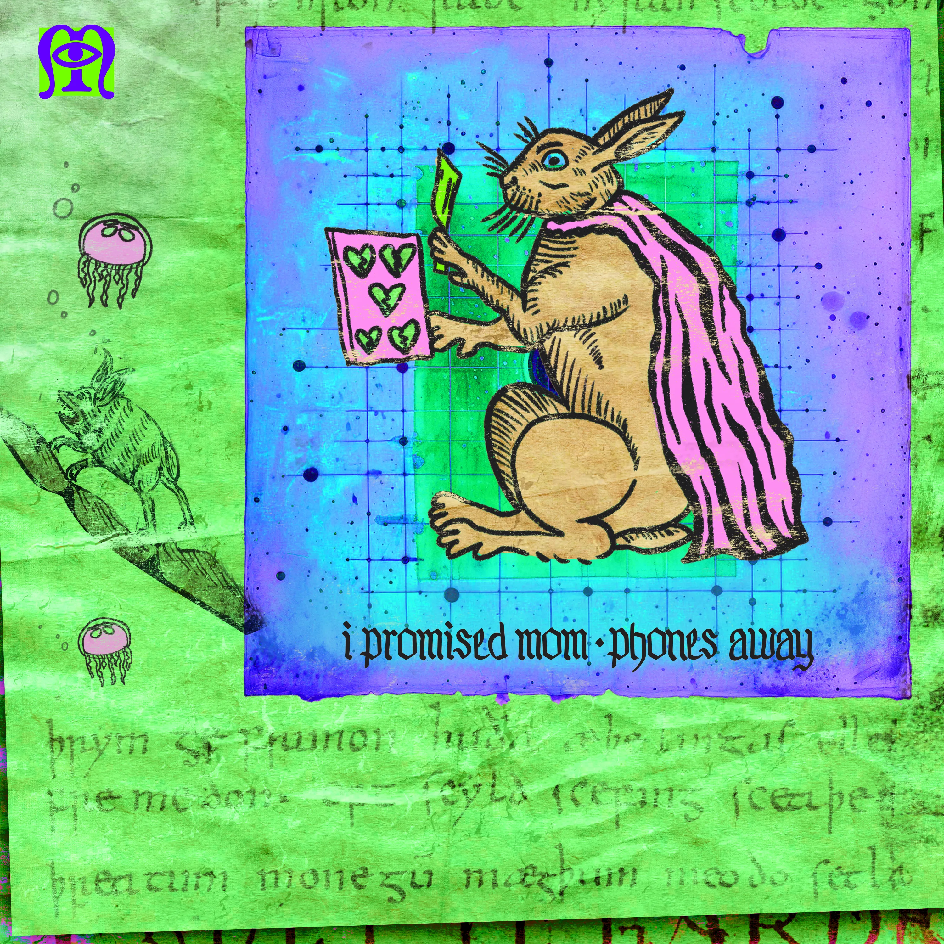 I Promised Mom - Phones Away [Marginalia]