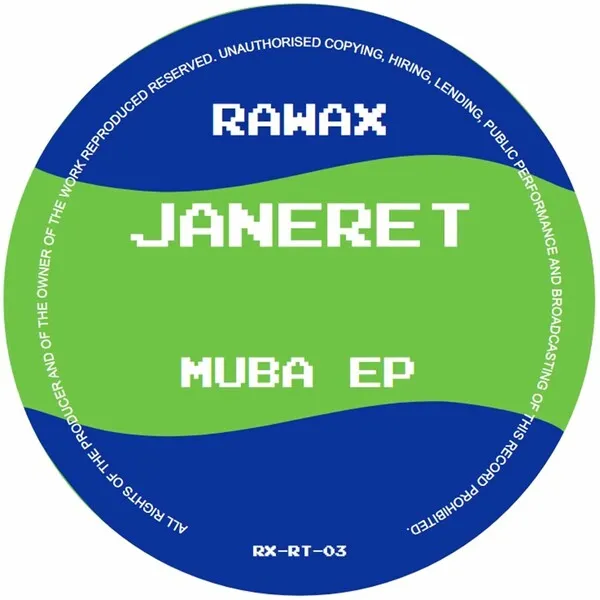 Janeret – Muba EP [Rawax]