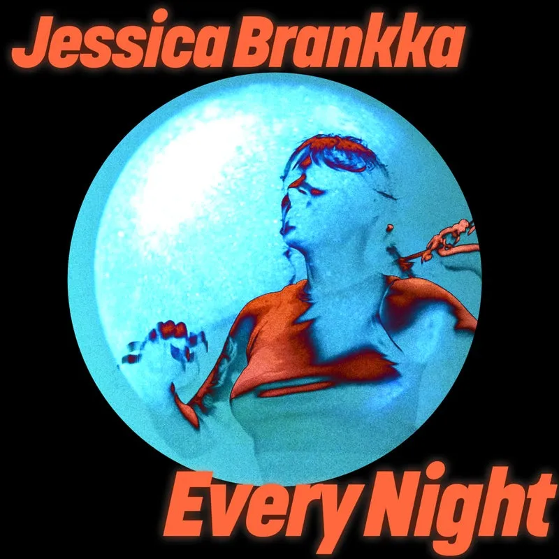 Jessica Brankka – Every Night