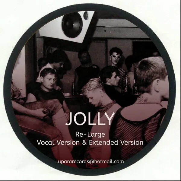 Jolly - Re-Large [Lupara Records]