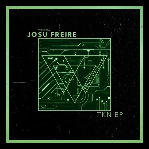 Josu Freire - TKN EP [Whoyostro Black]