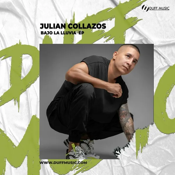 Julian Collazos - Bajo la Lluvia EP [Duff Music]