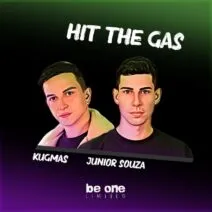 Junior Souza, Kugmas - Hit the Gas [Be One Limited]