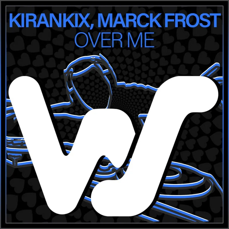 KiranKix, Marck Frost - Over Me [World Sound]
